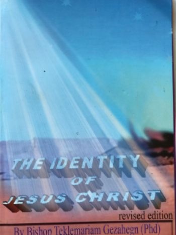 THE IDENTITY OF JESUS CHRIST